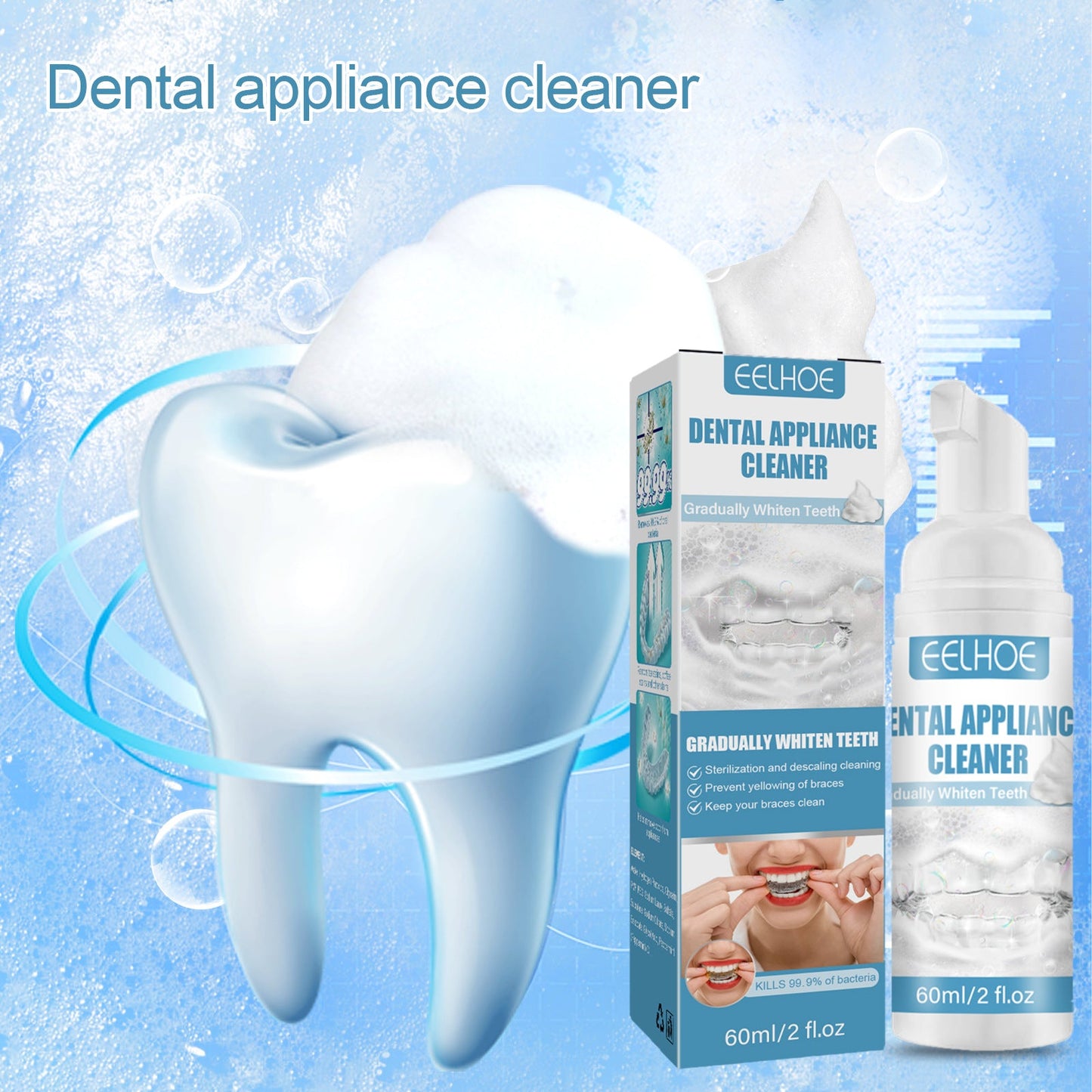 EELHOE Dental Braces Foam Cleaner ដង្កៀប Foam Cleaner បំបាត់ស្នាមប្រឡាក់ដង្កៀប ការថែទាំសម្អាត 